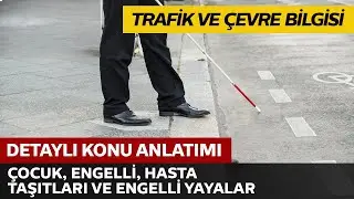 Çocuk, Engelli, Hasta ve Sakat Taşıtları, Engelli Yayalar, Yürüyüş Kolları
