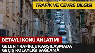 Gelen Trafikle Karşılaşmada Geçiş Kolaylığı Sağlama Kuralları