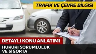 Hukuki Sorumluluk ve Sigorta