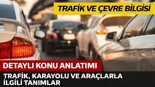 Trafik, Karayolu ve Araçlarla İlgili Tanımlar